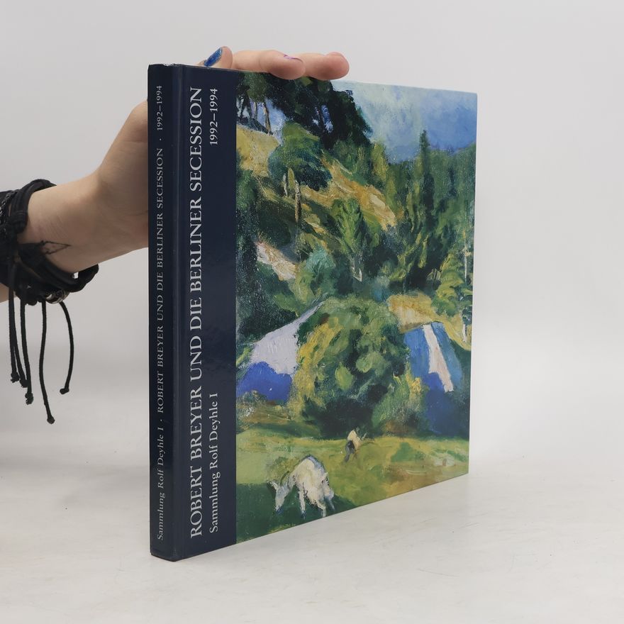 Autorenkollektiv Robert Breyer und die Berliner Secession