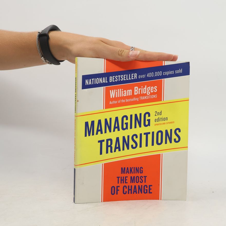 William Emery Bridges Managing Transitions