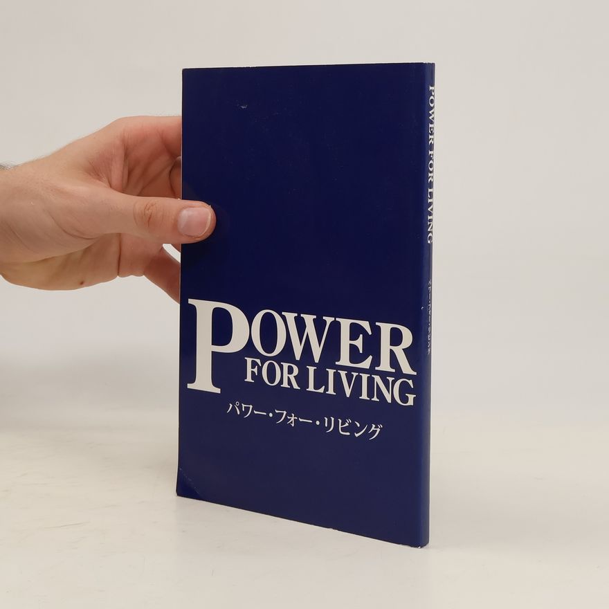 Collectif d'auteurs Power for Living パワー・フォー・リビング