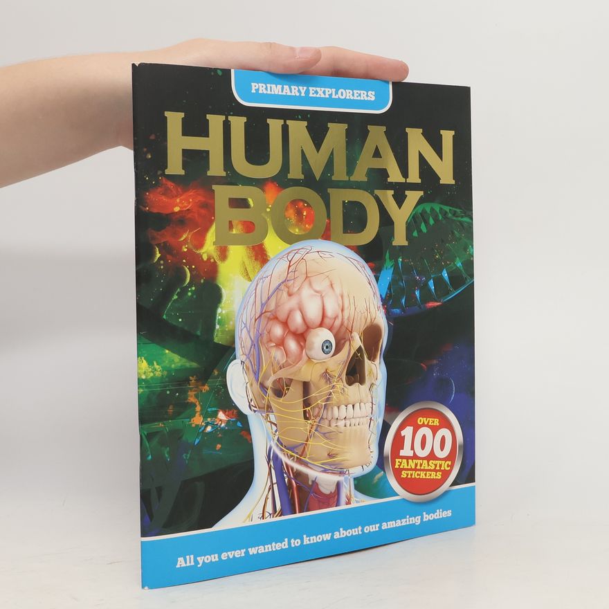 Various authors Human Body Primary Explorers