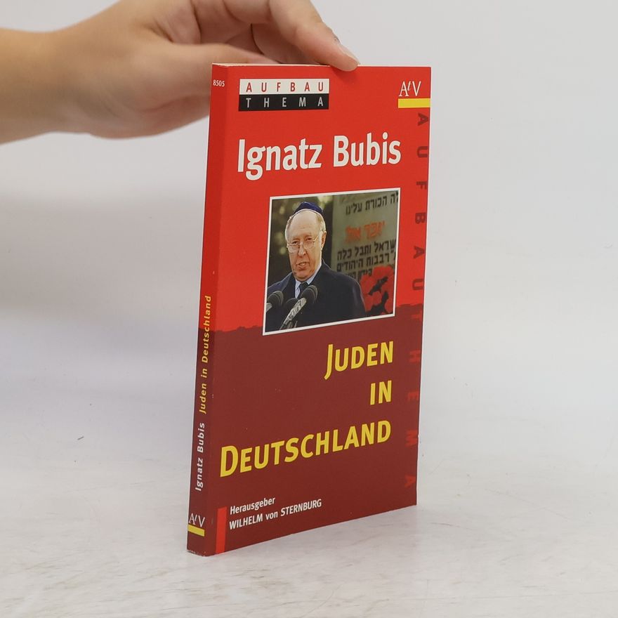 Ignatz Bubis Juden in Deutschland