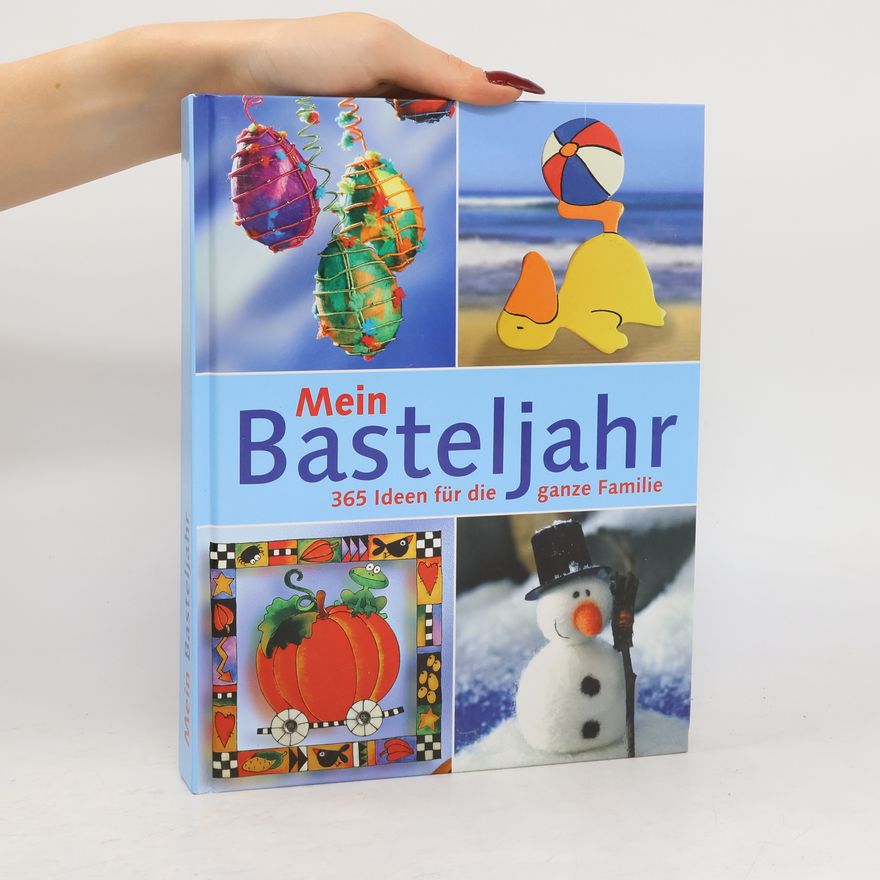 Autorenkollektiv Mein Basteljahr