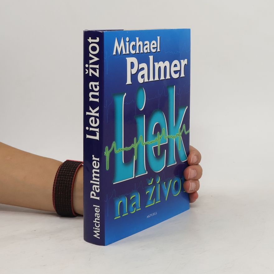Michael Palmer Liek na život