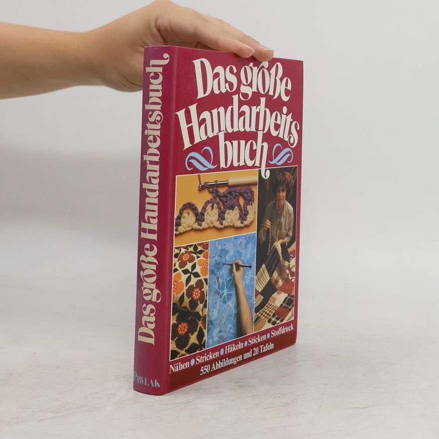 Karen Traustedt Das grosse Handarbeitsbuch