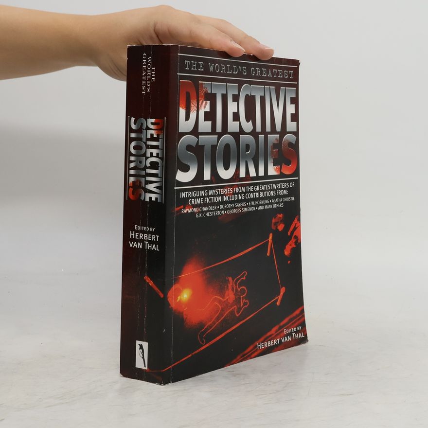 Herbert van Thal The World's Greatest Detective Stories