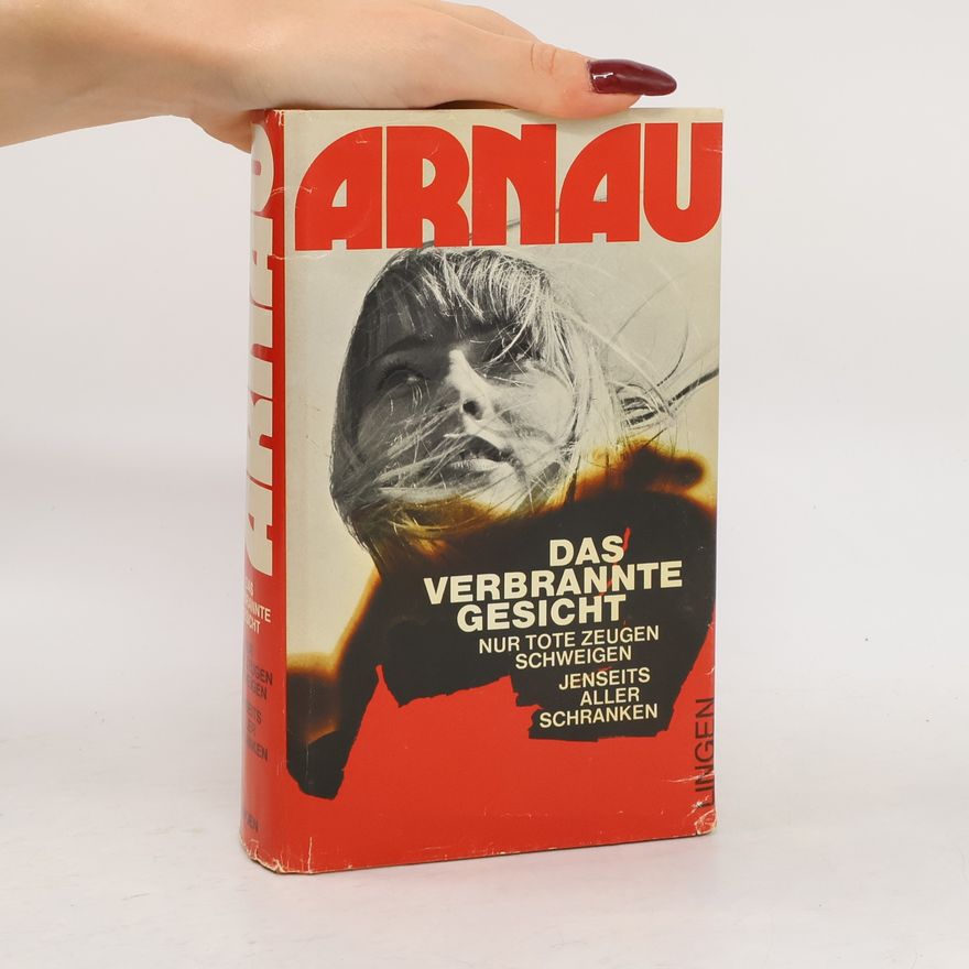 Frank Arnau Das verbrannte Gesicht