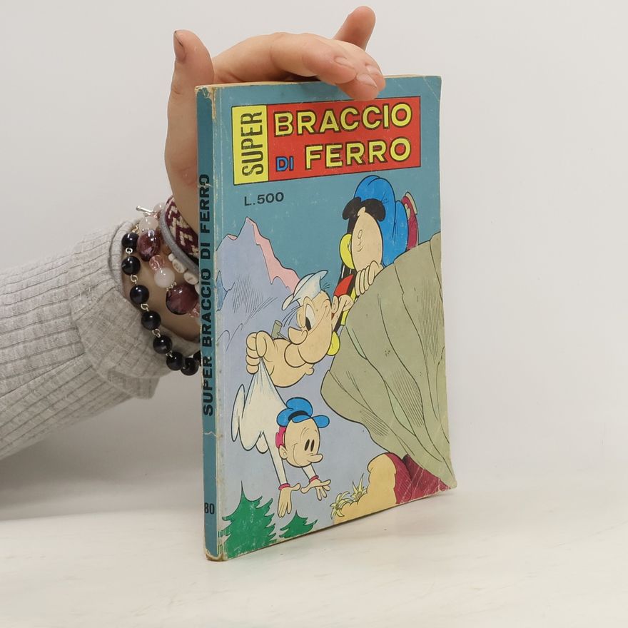 Autorenkollektiv Super Braccio di Ferro