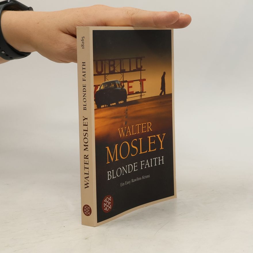 Walter Mosley Blonde Faith