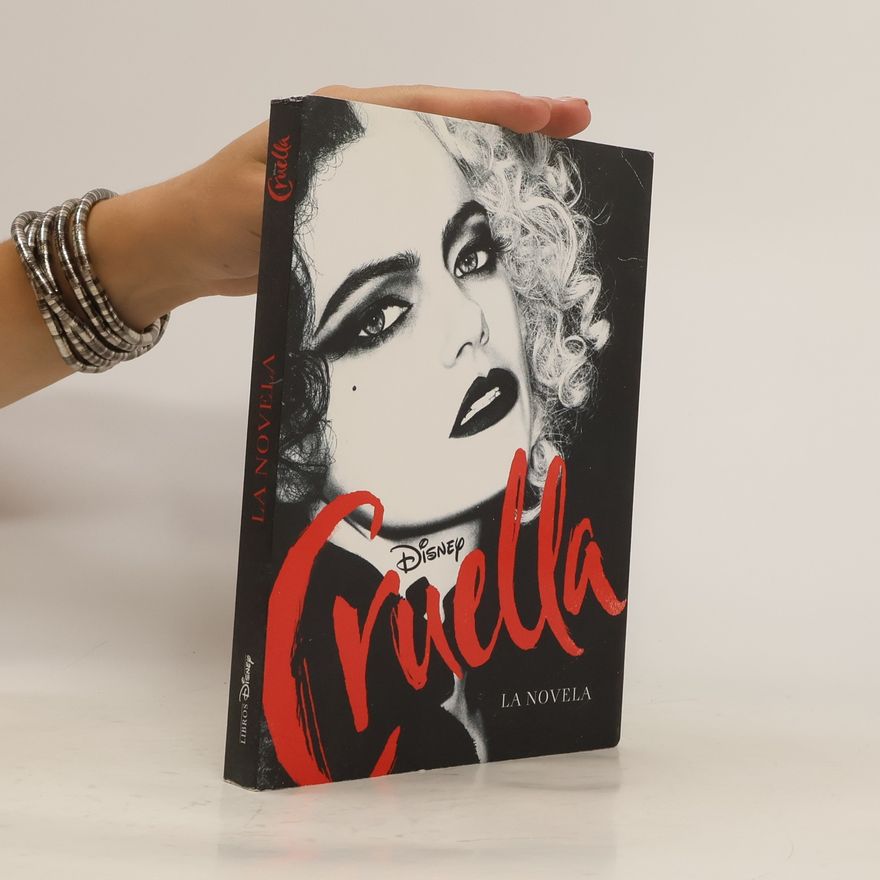 Elizabeth Rudnick Cruella. La novela