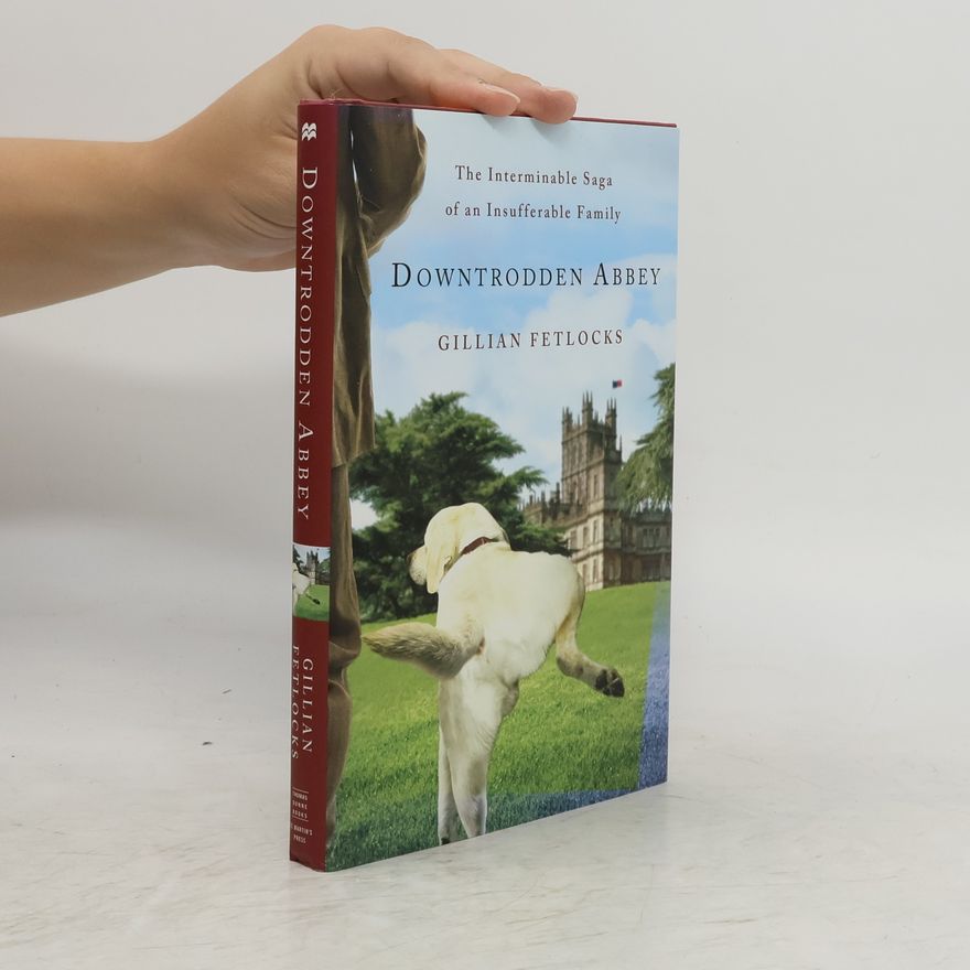 Gillian Fetlocks Downtrodden Abbey