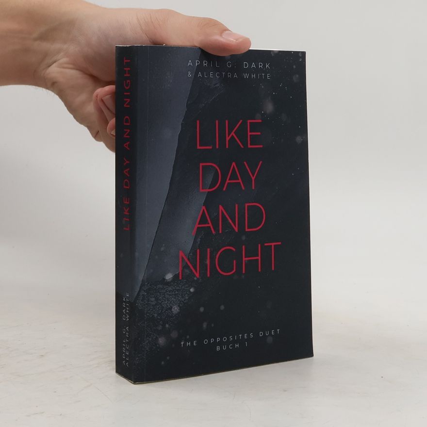April G. Dark Like Day and Night
