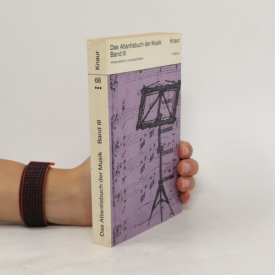 Kolektiv autorů Das Atlantisbuch der Musik Band III.