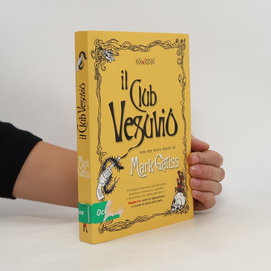 Mark Gatiss Il Club Vesuvio