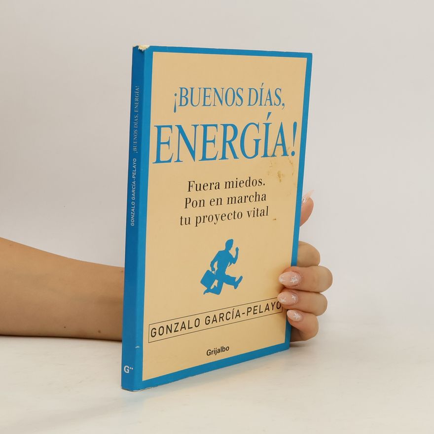 Gonzalo García-Pelayo ¡Buenos Días, Energía! / Good Morning, Energy!