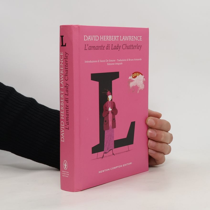 David Herbert Lawrence L'amante di lady Chatterley