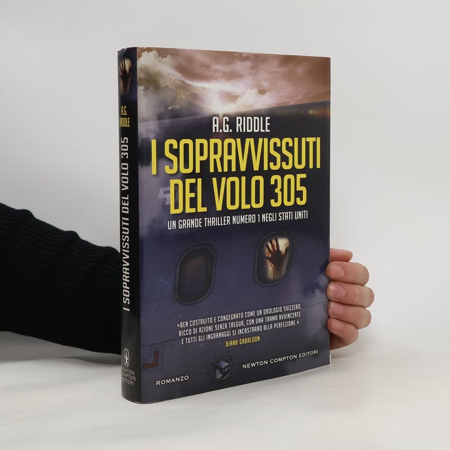 A. G. Riddle I sopravvissuti del volo 305