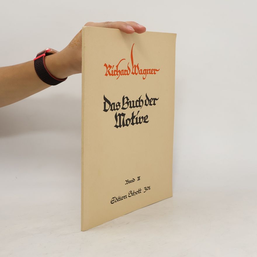 Richard Wagner Das Buch der Motive