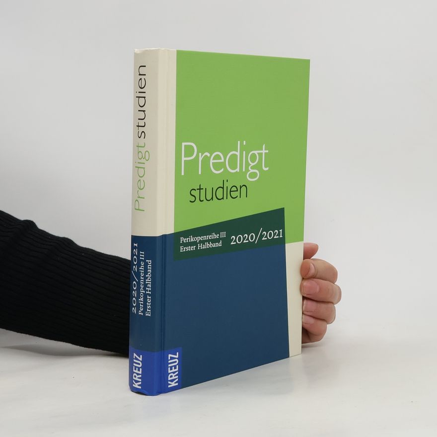 Christian Stäblein Perikopenreihe III - 1: Predigtstudien 2020/2021 - 1. Halbband