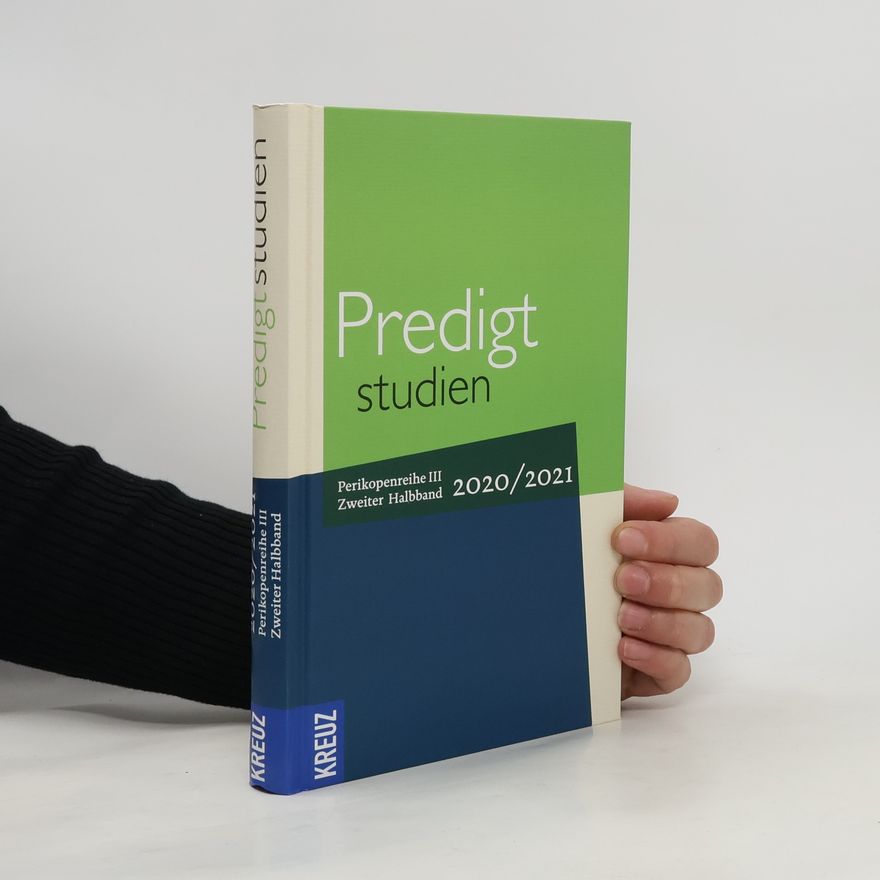 Johann Hinrich Claussen Predigtstudien 2020/2021 - 2. Halbband