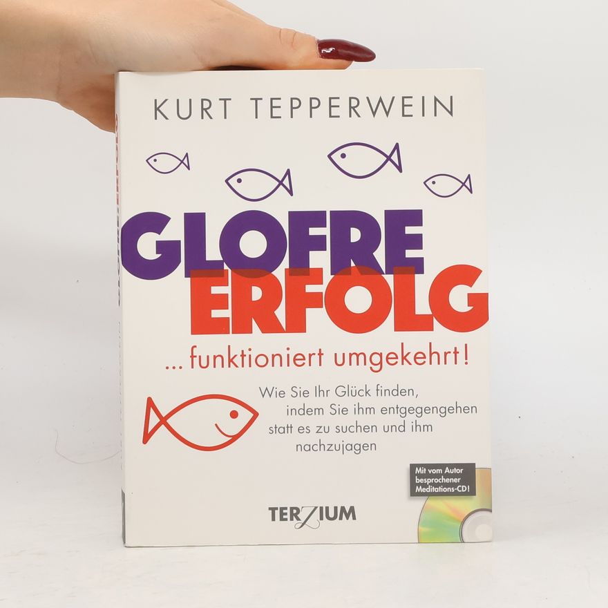 Kurt Tepperwein Glofre - Erfolg