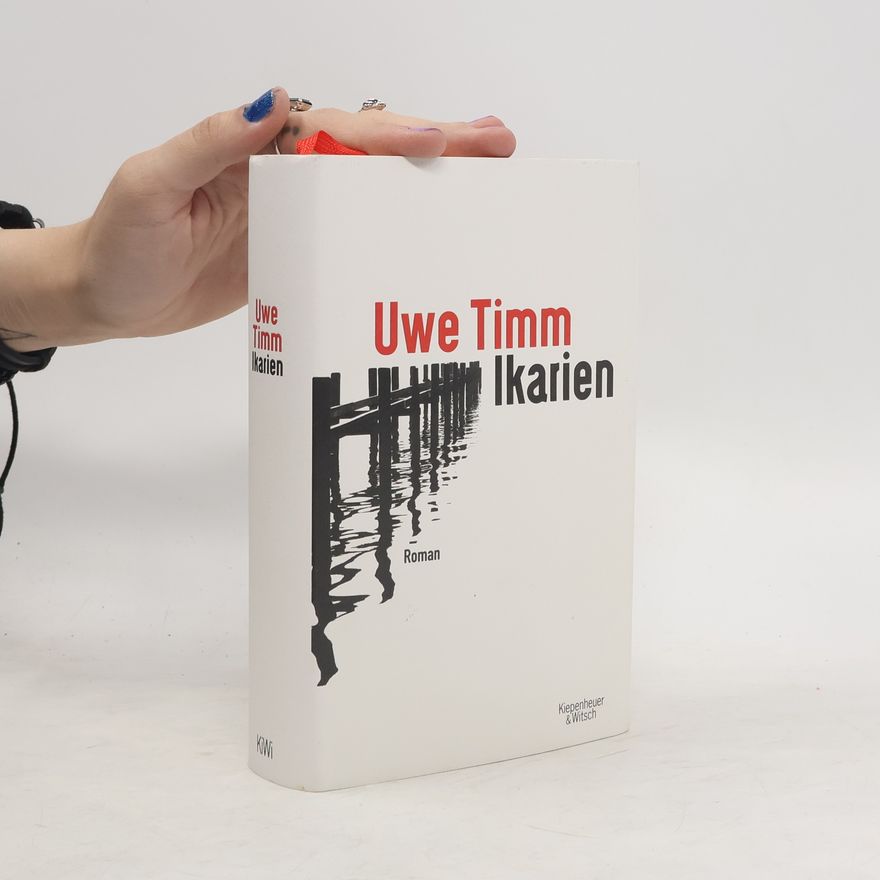 Uwe Timm Ikarien