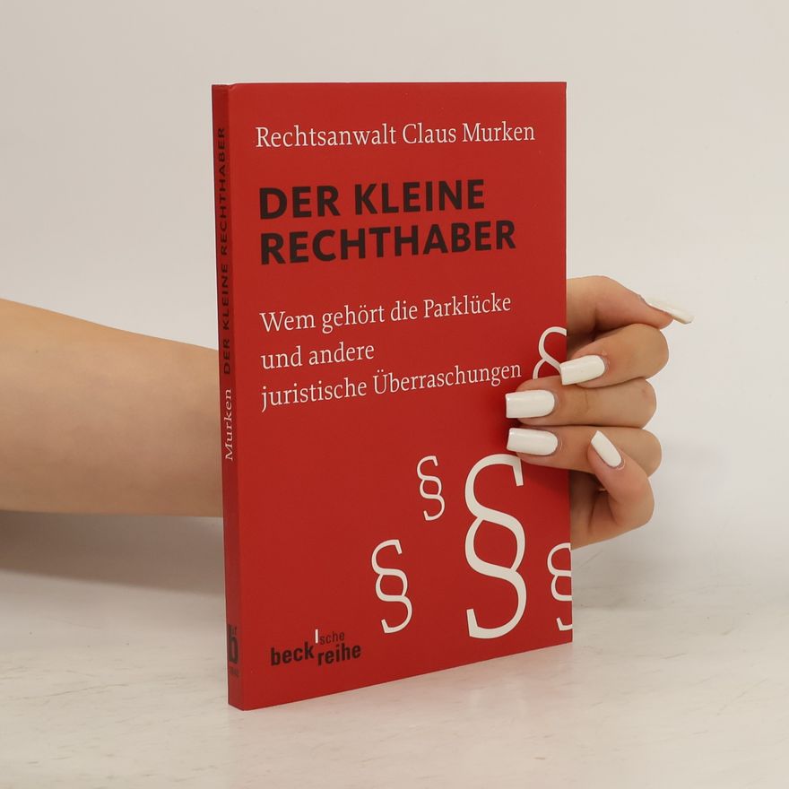 Claus Murken Der kleine Rechthaber
