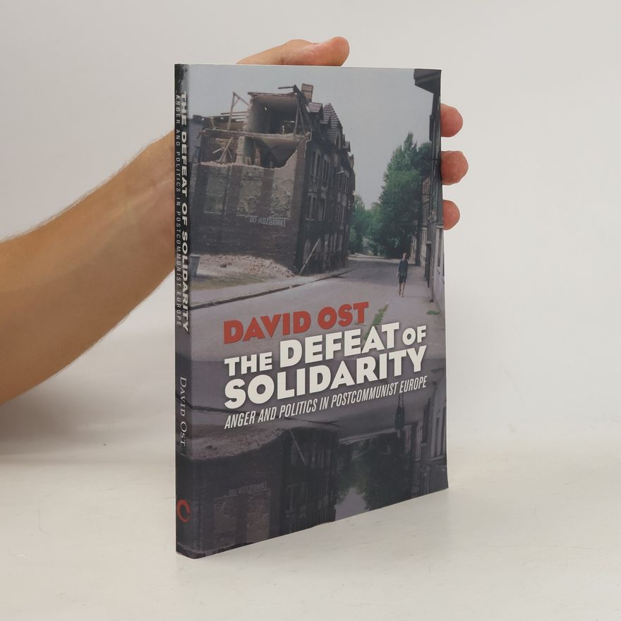 David Ost Defeat of Solidarity