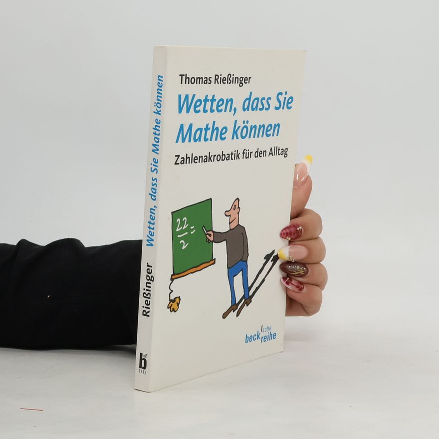 Thomas Rießinger Wetten, dass Sie Mathe können