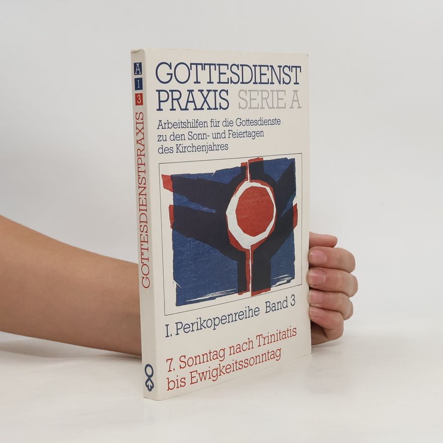 Erhard Domay GottesdienstPraxis. Serie A. I. Perikopenreihe Band 3