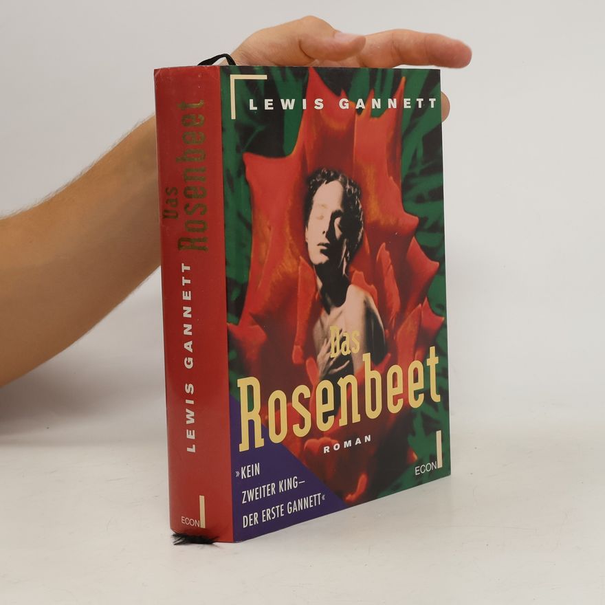Lewis Gannett Das Rosenbeet