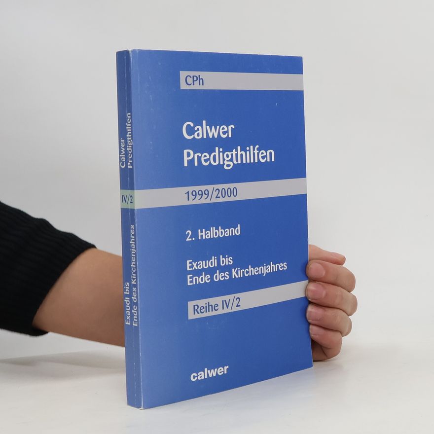 Helmut Barié Calwer Predigthilfen 1999/2000. Reihe 4/2. Exaudi bis Ende des Kirchenjahres.