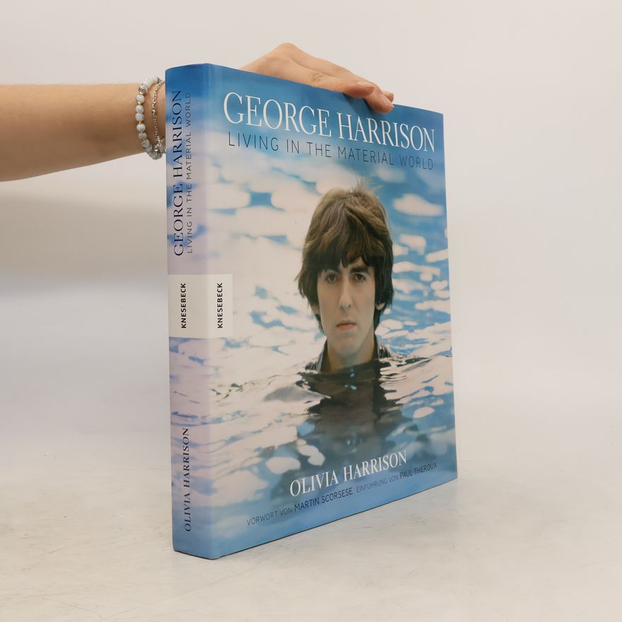 Olivia Harrison George Harrison - living in the material world