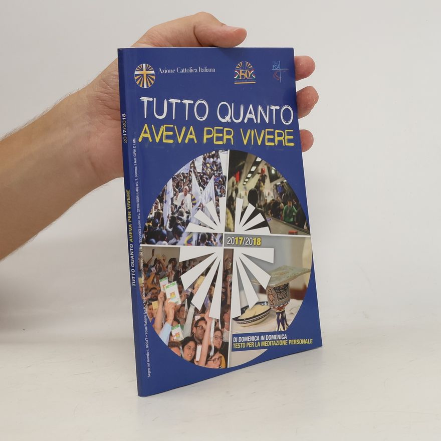 Azione Cattolica Italiana Tutto quanto aveva per vivere. Di domenica in domenica testo per la meditazione personale