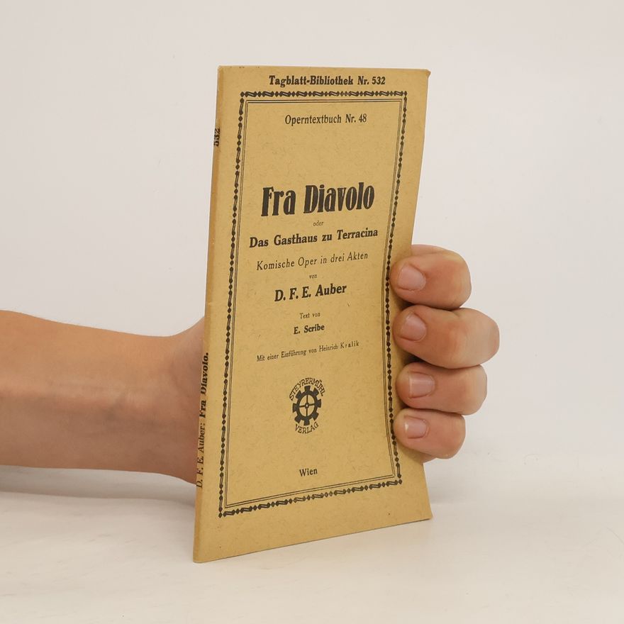 E. Scribe Fra Diavolo oder Das Gasthaus zu Terracina
