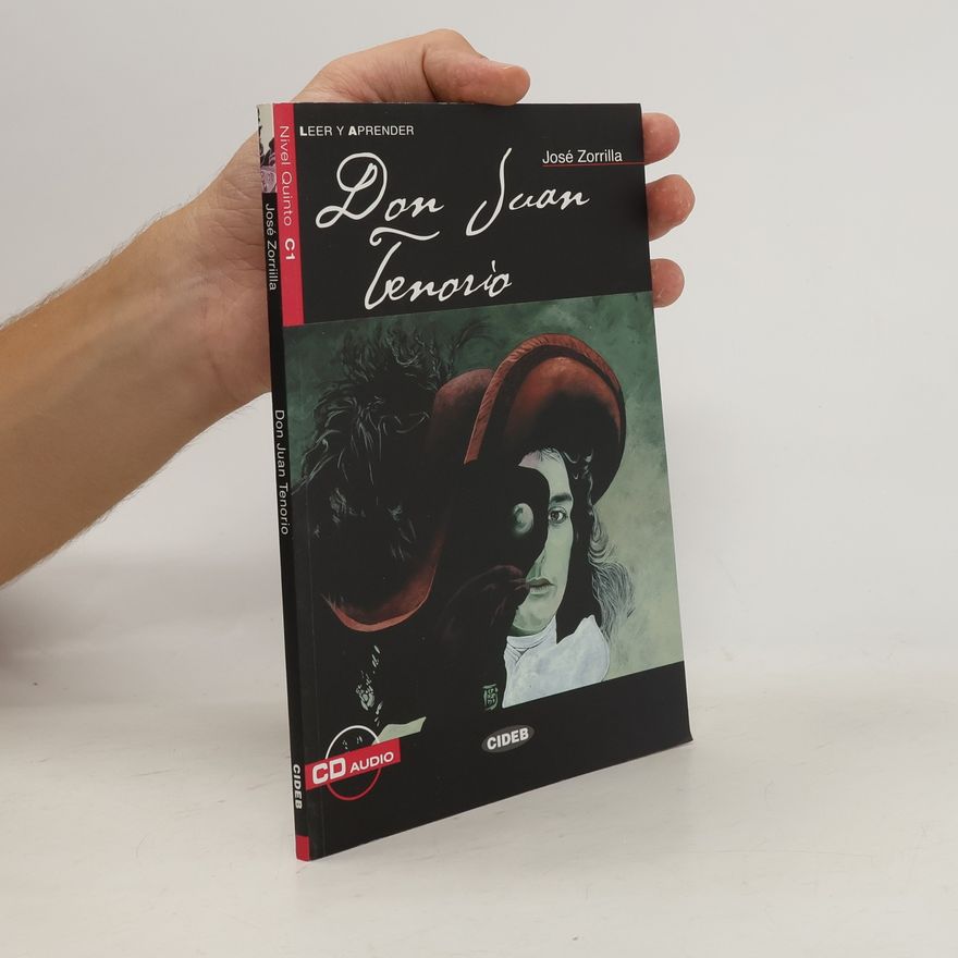 José Zorrilla y Moral Don Juan Tenorio