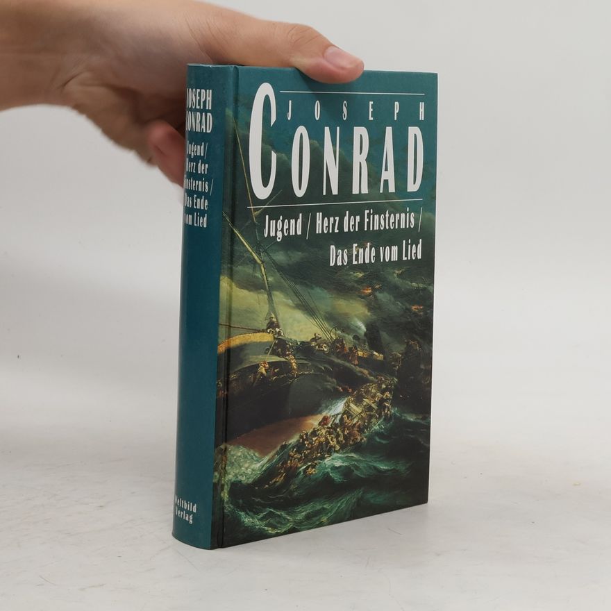 Joseph Conrad Herz der Finsternis/Jugend/Das Ende vom Lied
