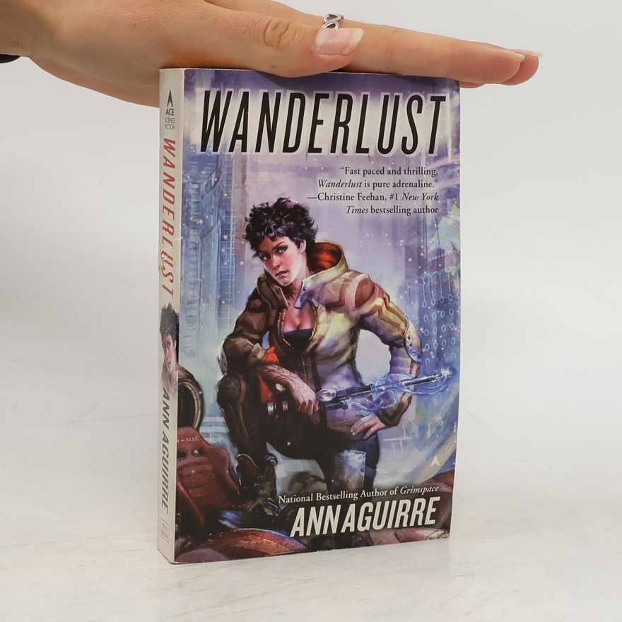 Ann Aguirre Wanderlust