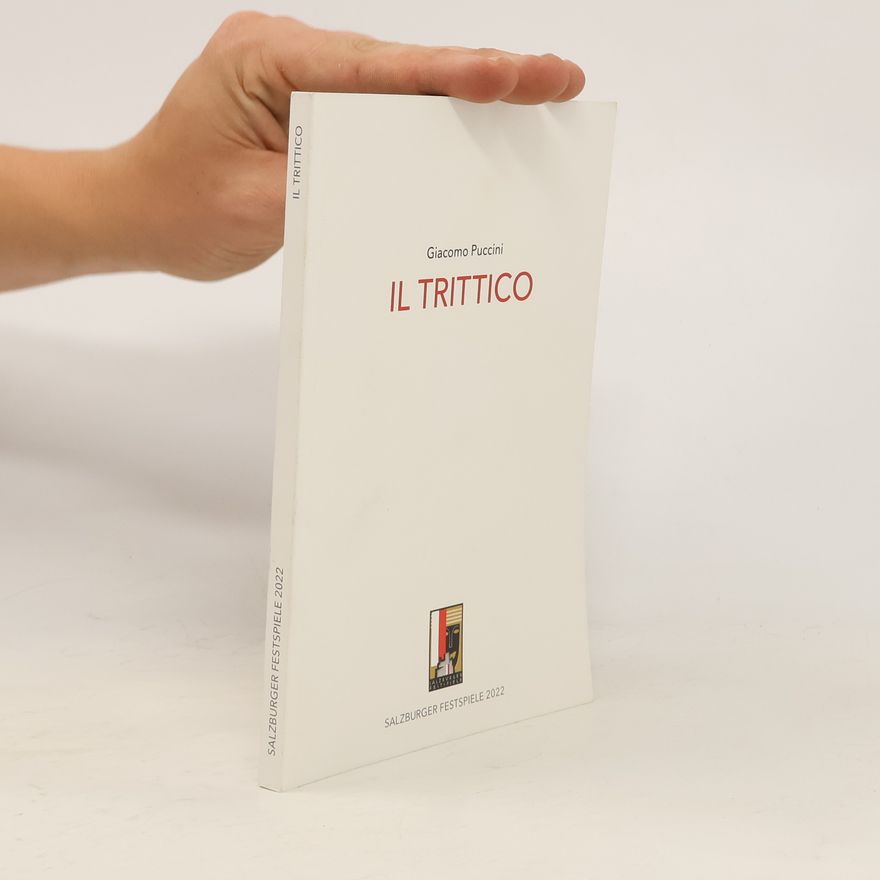 Giocomo Puccini Il trittico