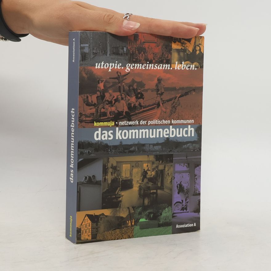 Autorenkollektiv Das Kommunebuch