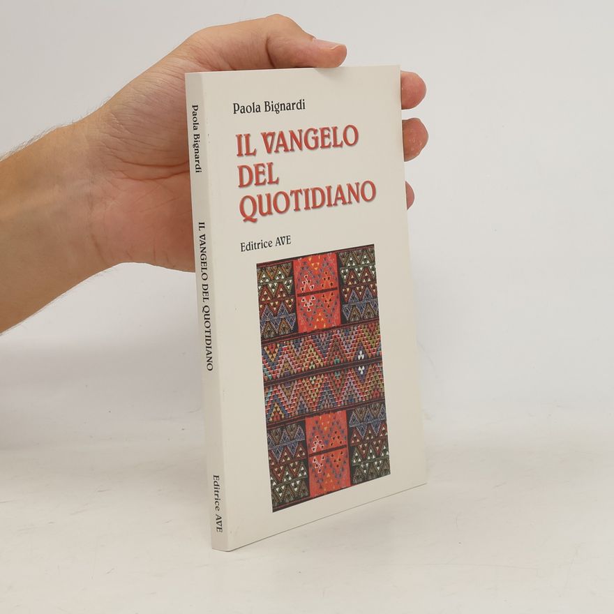 Paola Bignardi Il Vangelo del quotidiano