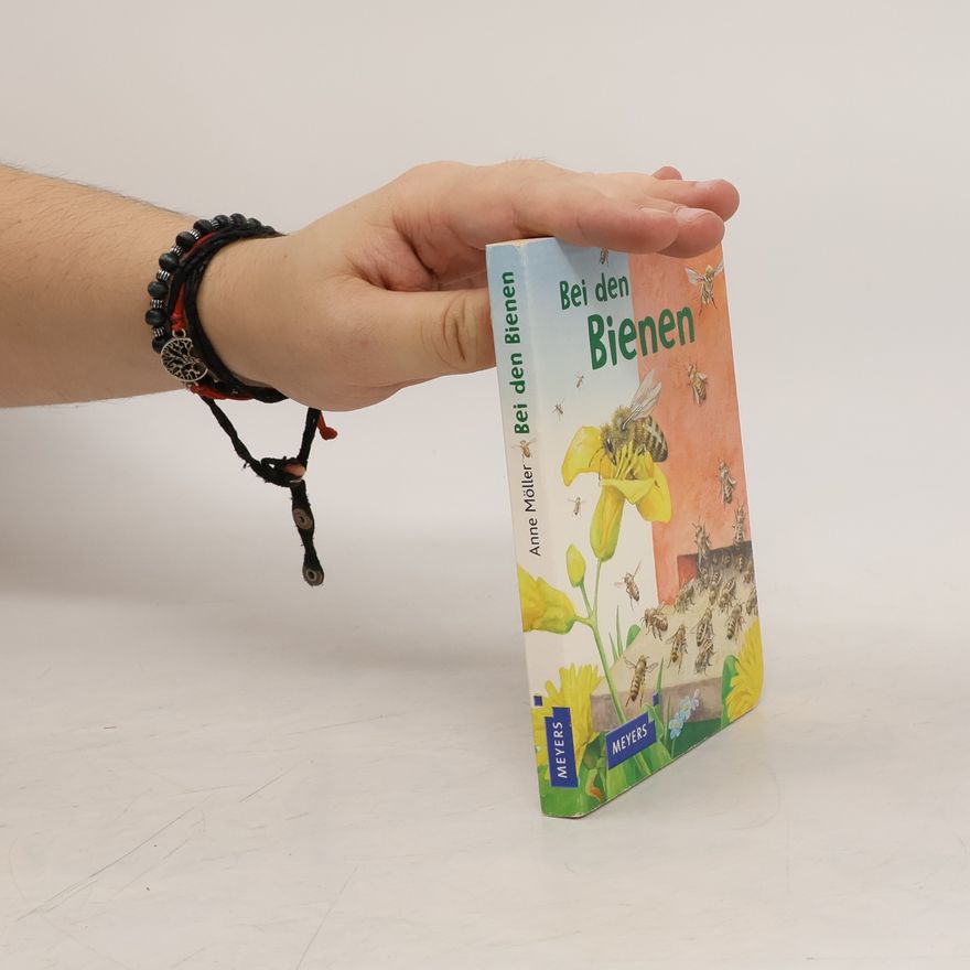 Anne Möller Bei den Bienen