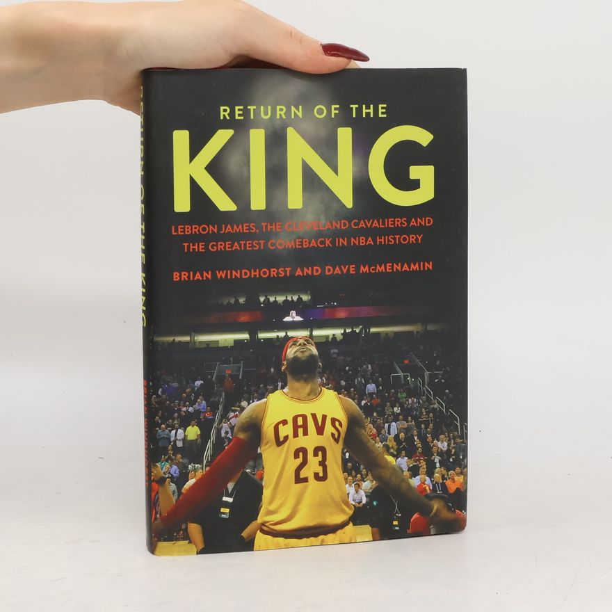 Brian Windhorst Return of the King