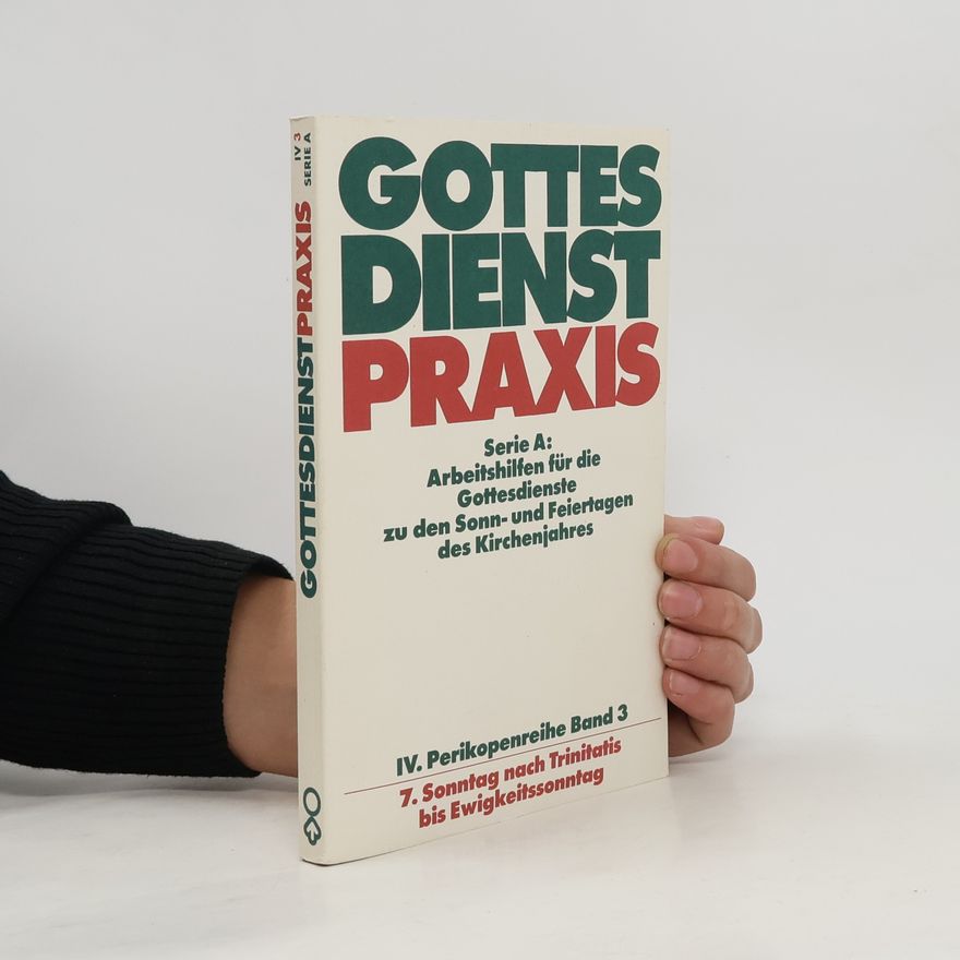 Erhard Domay GottesdienstPraxis. Serie A. IV. Perikopenreihe Band 3
