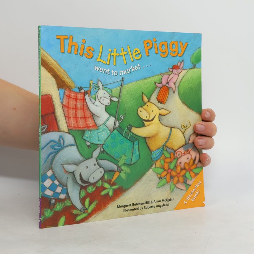Margaret Bateson-Hill This Little Piggy
