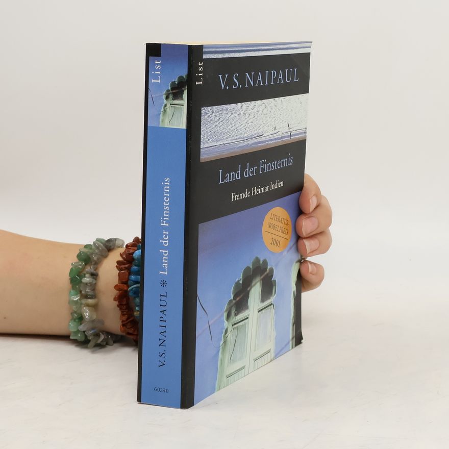 V. S. Naipaul Land der Finsternis