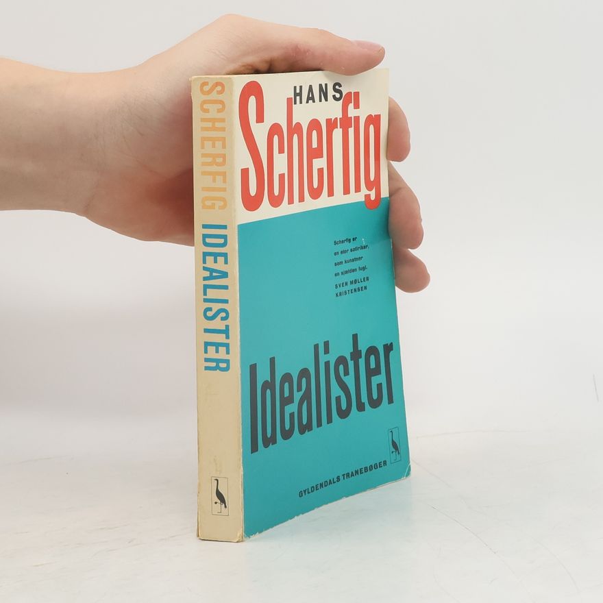 Hans Scherfig Idealister