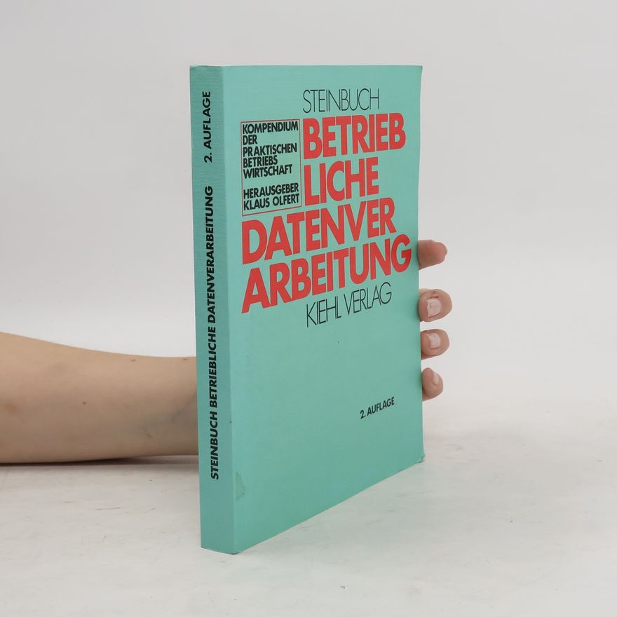 Pitter A. Steinbuch Betriebliche Datenverarbeitung