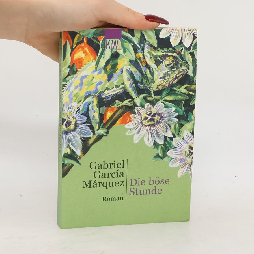 Gabriel García Márquez Die böse Stunde