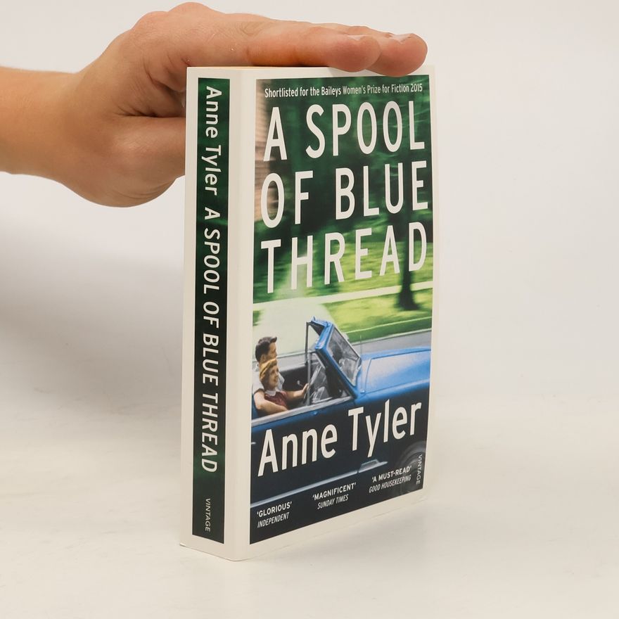 Anne Tyler A Spool of Blue Thread. Der leuchtend blaue Faden, englische Ausgabe