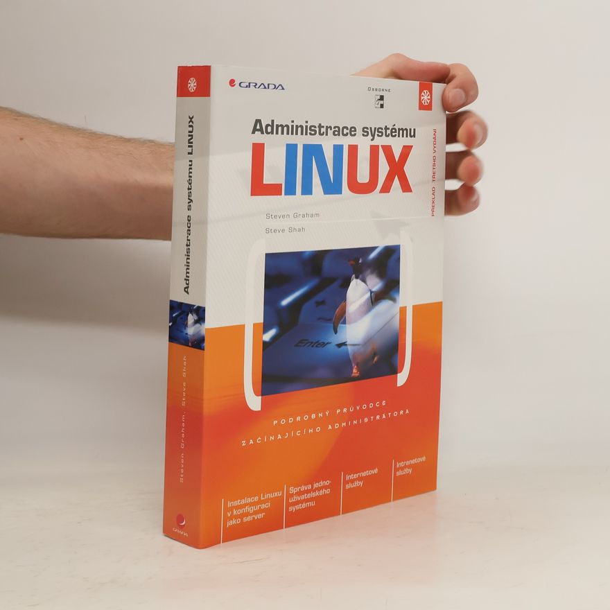 Steve Shah Administrace systému Linux